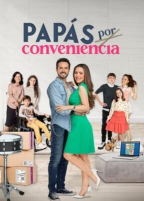 Papás Por Conveniencia - Ennovelas